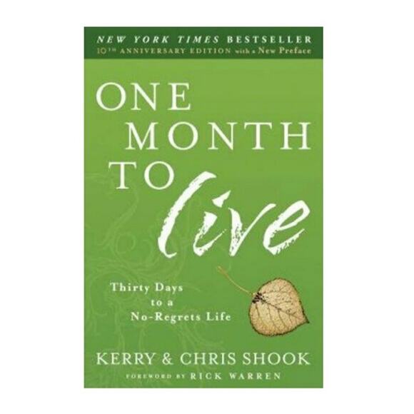 Waterbrook Other - One Month to Live: Thirty Days to a No-Regrets Life
